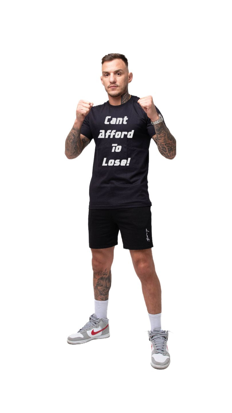 Cant Afford To Lose FULL - Tshirt
